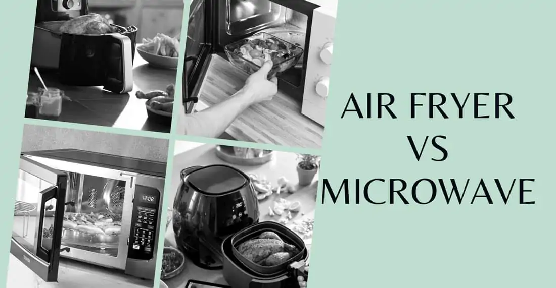 Air-Fryer-Vs-Microwave Air Fryer Vs. Microwave Oven - which is better for cooking?